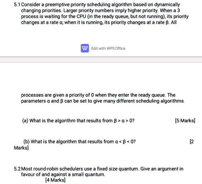 SOLVED: 5.1 Consider a preemptive priority scheduling algorithm based ...