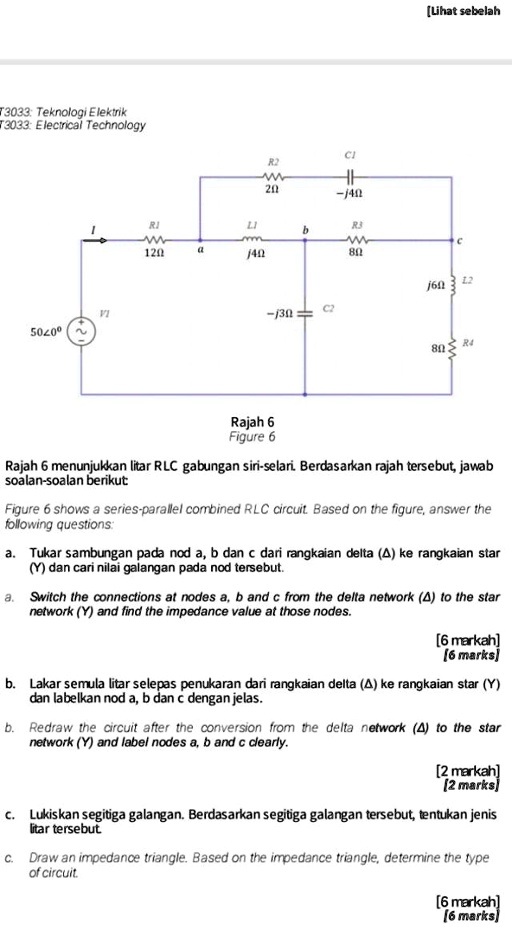 SOLVED: ILihat sebelah 13023 Teknologi Elektrik 12023 Electrical ...