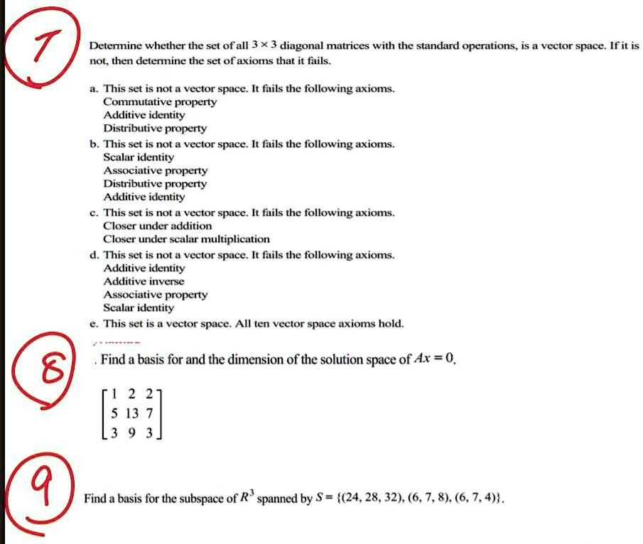 SOLVED: Determine whether the set of all 3 x 3 diagonal matrices with ...