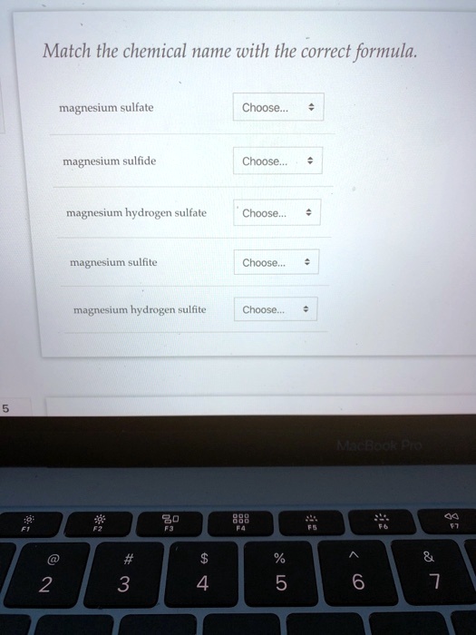 Match the chemical name with the correct formula. magnesium sulfate
