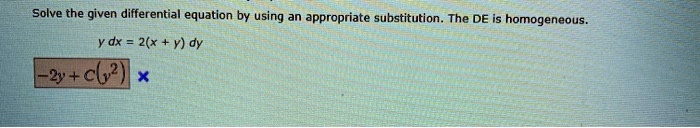 SOLVED: Solve the given differential equation by using an appropriate ...