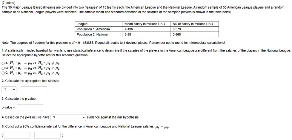 SOLVED: (7 points} The 30 Major League Baseball teams are divided into ...