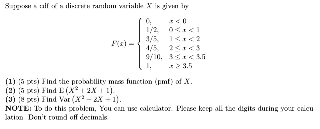 Solved Suppose A Cdf Of A Discrete Random Variable X Is Given By 0 I 0 1 2 0 X 1 3 5 1 2 4 5 2