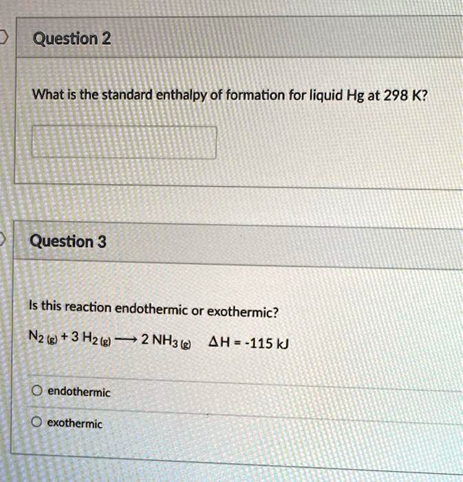 SOLVED ( Question 2 What is the standard enthalpy of formation for