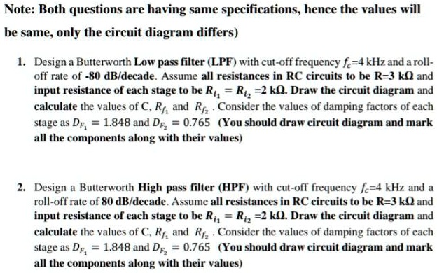 SOLVED: Design a Butterworth Low pass filter LPF with a cut-off ...