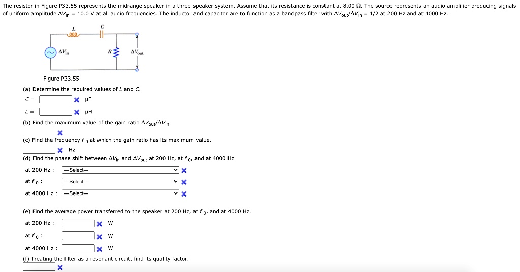 SOLVED The resistor Figure P33.55 represents the midrange speaker