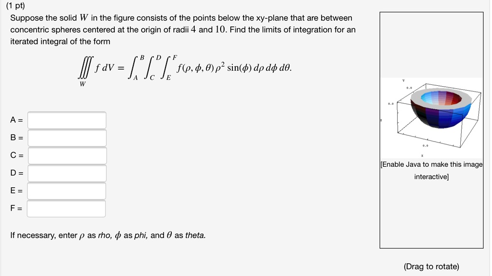 pt suppose the solid w in the figure consists of the points below the ...
