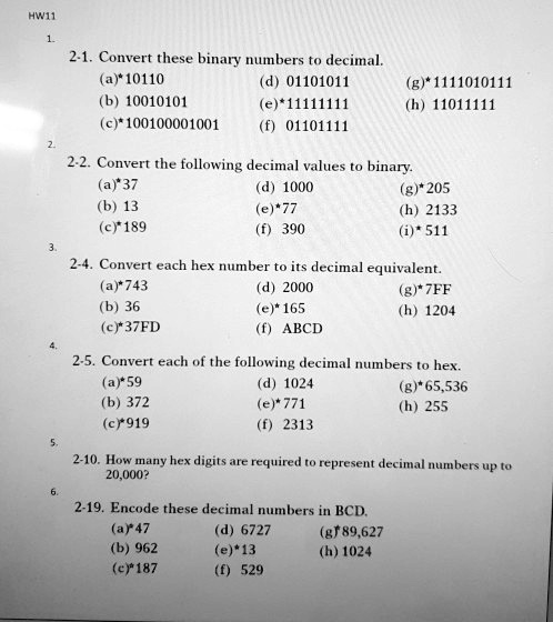 SOLVED: HW11 1. 2-1. Convert these binary numbers to decimal: a) 10110 ...