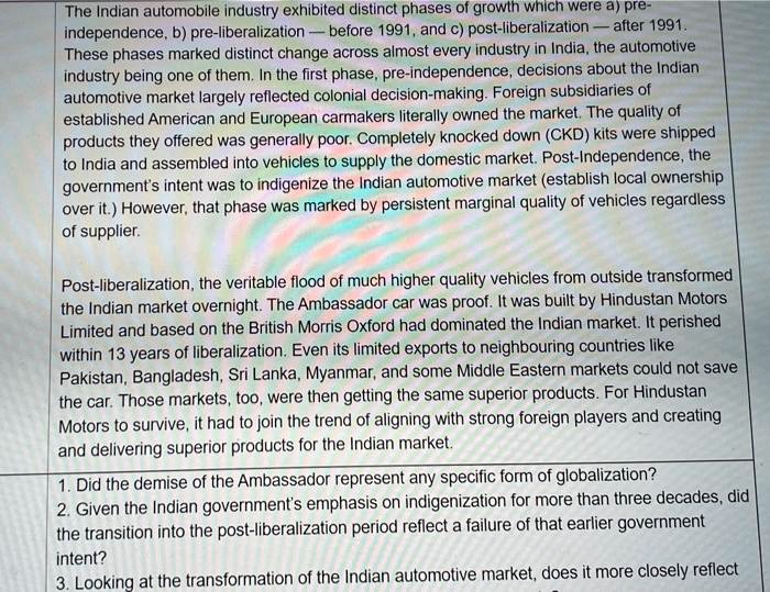 SOLVED: The Indian automobile industry exhibited distinct phases of ...