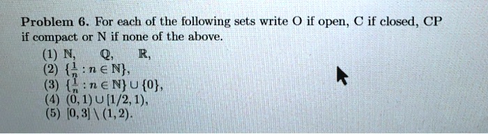 Problem 6 For Each Of The Following Sets Write 0 If O Itprospt