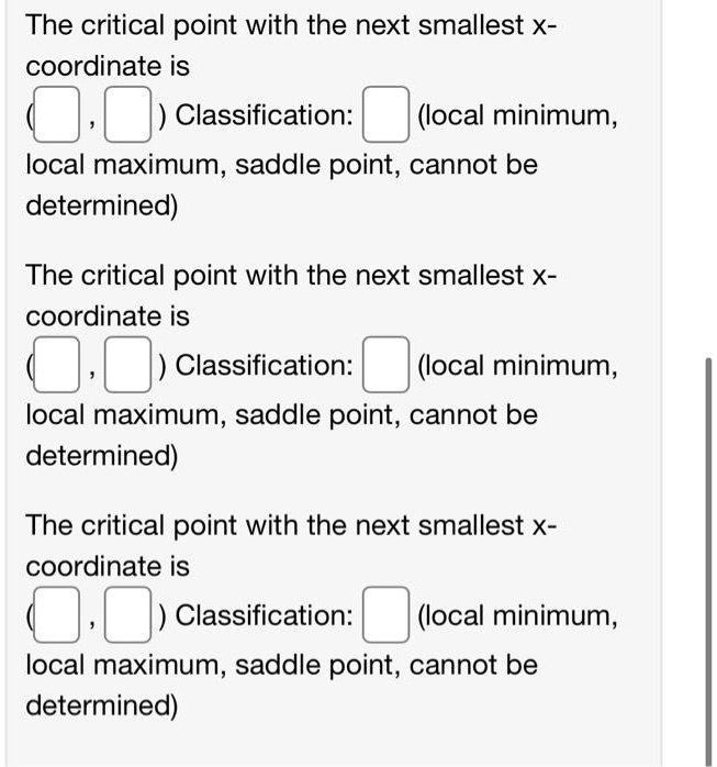 the critical point with the next smallest x coordinate is ...