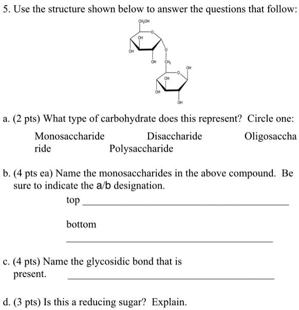 SOLVED 5. Use the structure shown below to answer the questions that