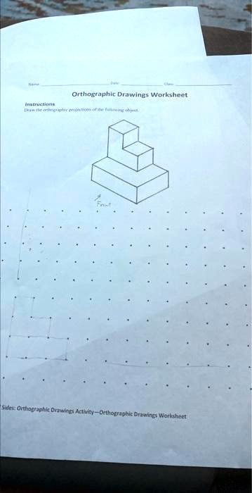 SOLVED: Orthographic Drawings Worksheet Orthographic Drawings Activity