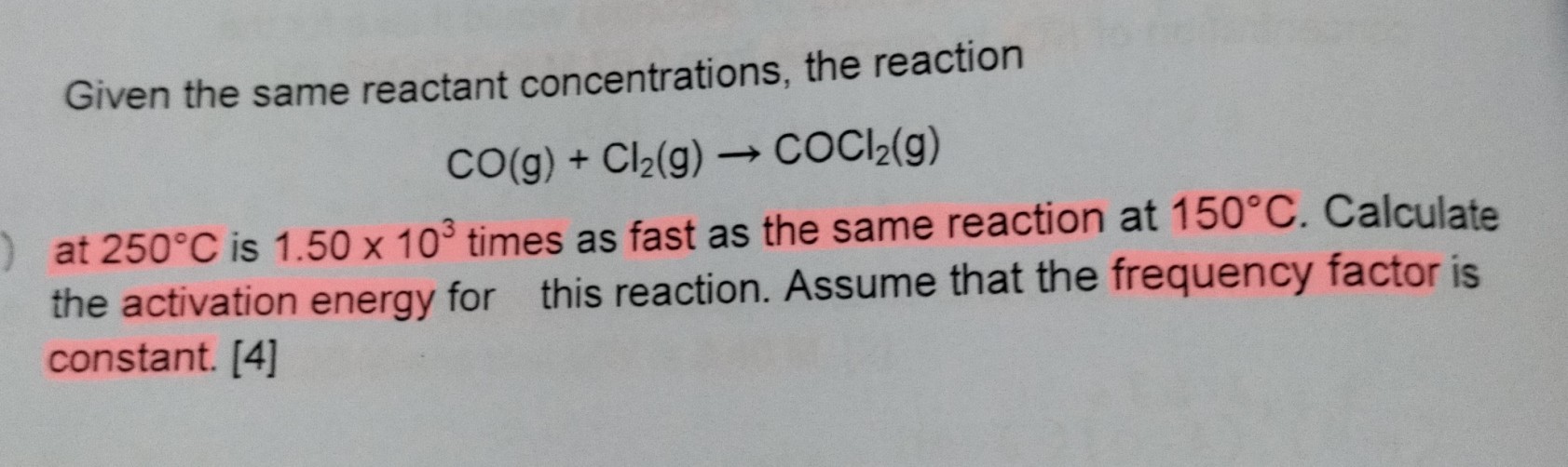 Solved Given The Same Reactant Concentrations The Reaction Cogcl2