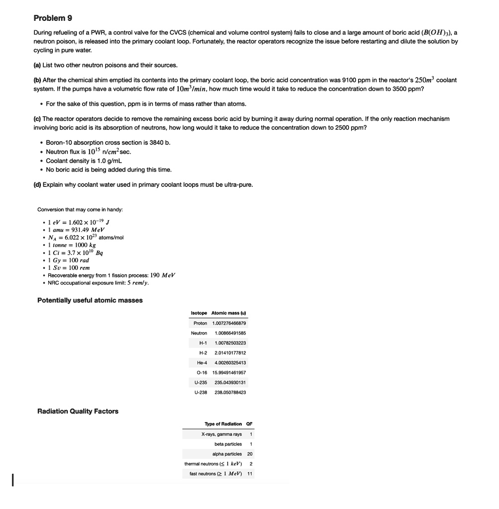 show all work so i can better understand how to master this topic i included the constants page but you may or may not need them problem 9 during refueling of a pwr a control valve for the c 70387