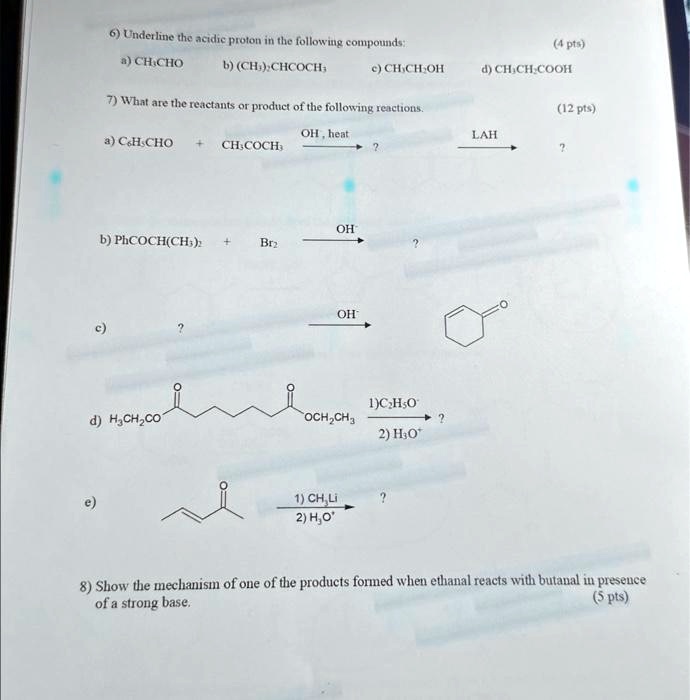 SOLVED: 6-8 6. Underline The Acidic Proton In The Following Compounds ...