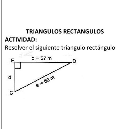 SOLVED: Resolver el siguiente traingulo rectangulo ayuda TRIANGULOS ...