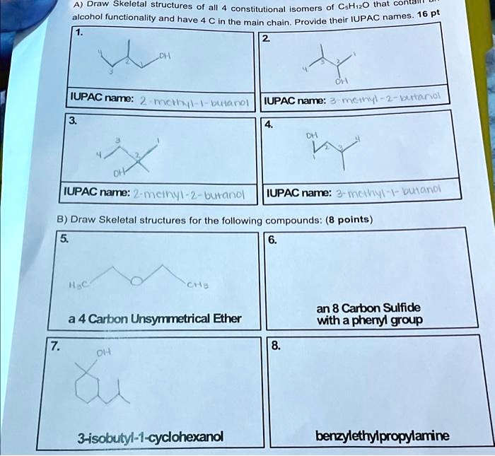 SOLVED: Texts: Please Help IUPAC Name: 2-methyl-1-butanol IUPAC Name: 3 ...