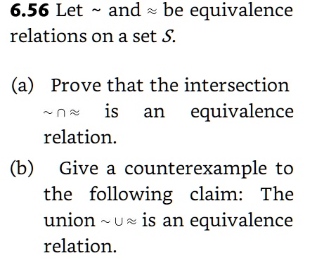 SOLVED: 6.56 Let And Be Equivalence Relations On A Set $ (a) Prove That ...