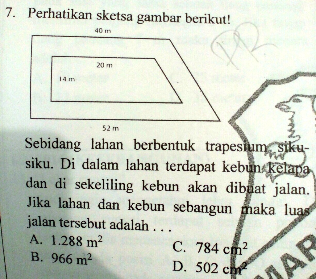 SOLVED: Tolong Di Jawab Ya Please!!! 7 Perhatikan Sketsa Gambar Berikut ...