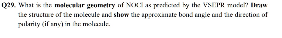 solved-q29-what-is-the-molecular-geometry-of-nocl-as-predicted-by-the