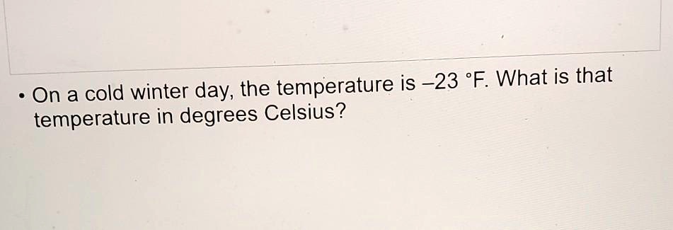 23 farenheit 2024 in celcius