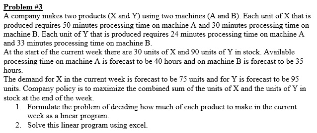 prgblen a company makes two products and y using two machines a and b ...