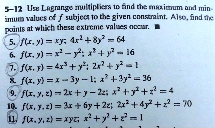 SOLVED: 5 12 Use Lagrange Multipliers To Find The Maximum And Minimum