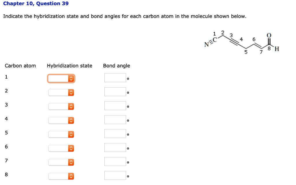SOLVED: Chapter 10, Question 39 Indicate the hybridization state and