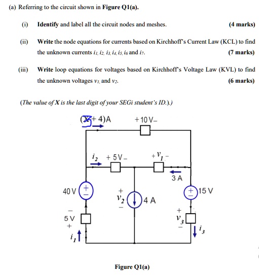 Referring to the circuit shown in Figure Q1(a), identify and label all ...