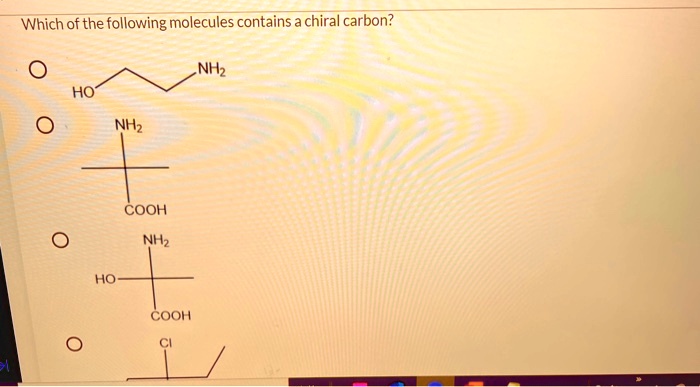 Which of the following molecules contains a chiral carbon?