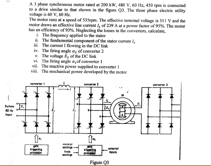 A 3 phase synchronous motor rated at 200 kW, 480 V, 60 Hz, 450 rpm is ...