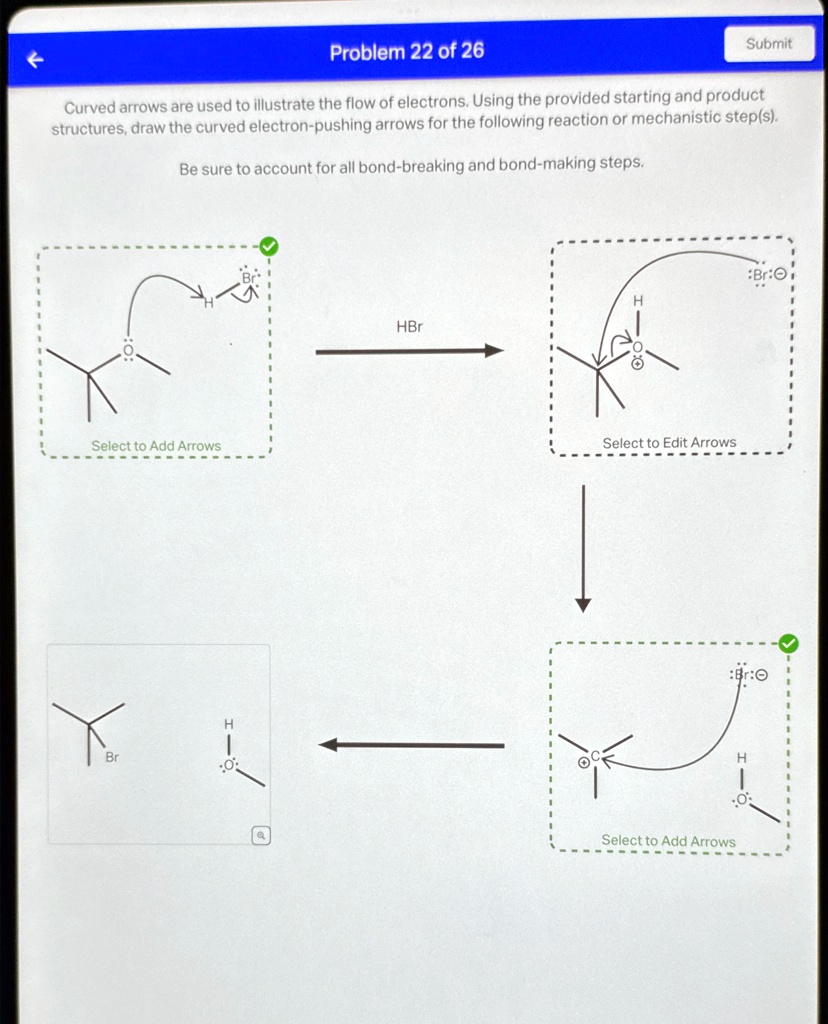 SOLVED: Problem 22 of 26 Curved arrows are used to illustrate the flow ...