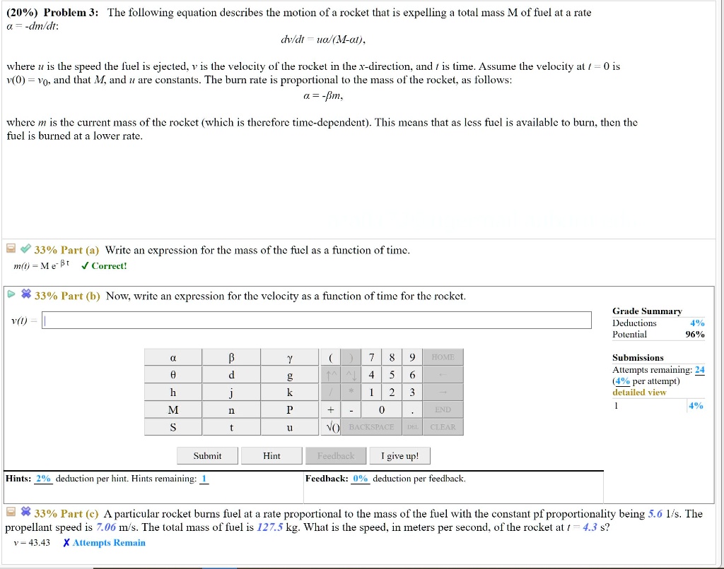 SOLVED: Problem 3: The following equation describes the motion of a ...