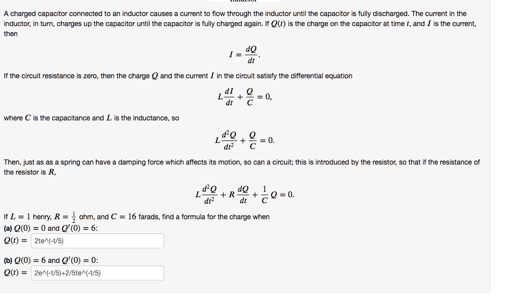 SOLVED A charged capacitor connected to an inductor causes current to