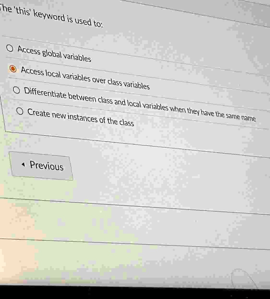 the this keyword is used to access global variables access local variables over class variables differentiate between class and local variables when they have the same name create new instan 02593