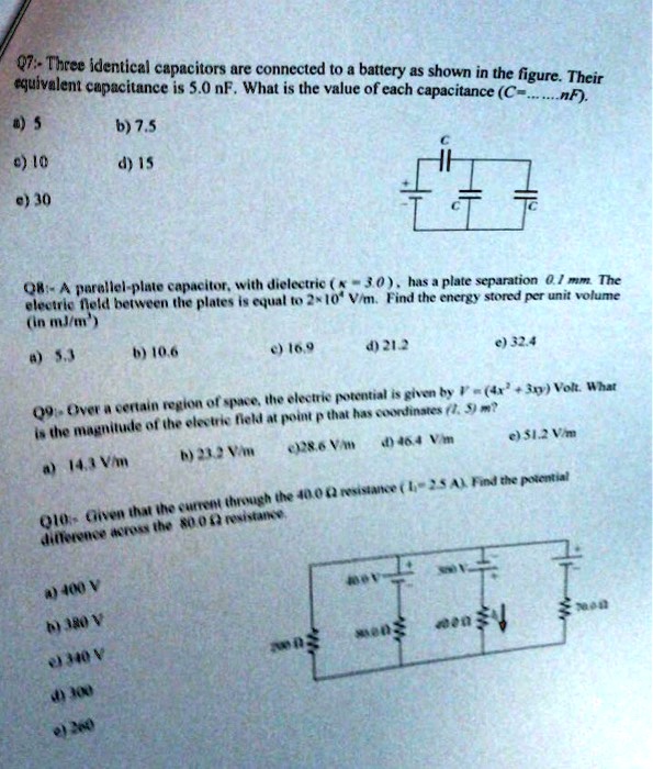 SOLVED 07 Three identical capacitors are connected t0 batlery 45