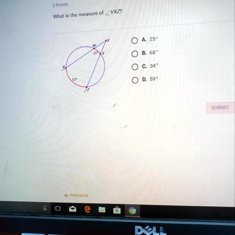 What is the measure of ?VXZ?
A. 25°
B. 68°
C. 34°
D. 59°