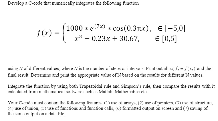 SOLVED: I need the code that actually solves this function using the ...