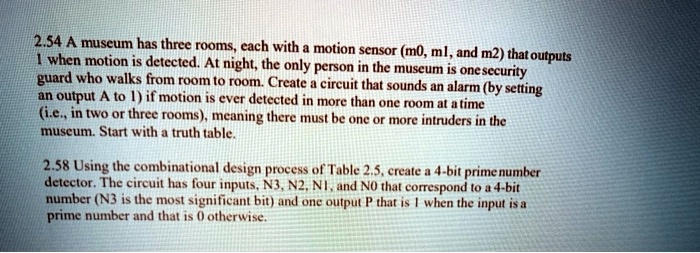 2.54 A museum has three rooms, each with a motion sensor (m0, ml, and ...
