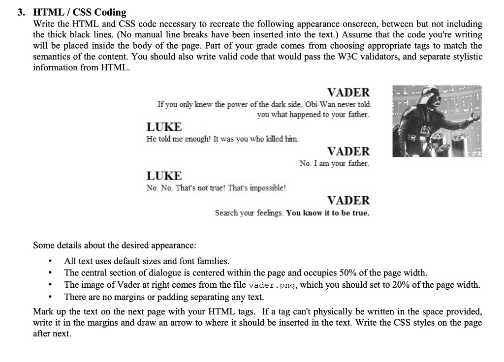 3. HTML/CSS Coding Write the HTML and CSS code necessary to recreate ...
