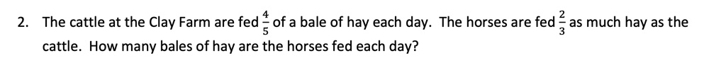 VIDEO solution: 3 cattle. How many bales of hay are the horses fed each ...