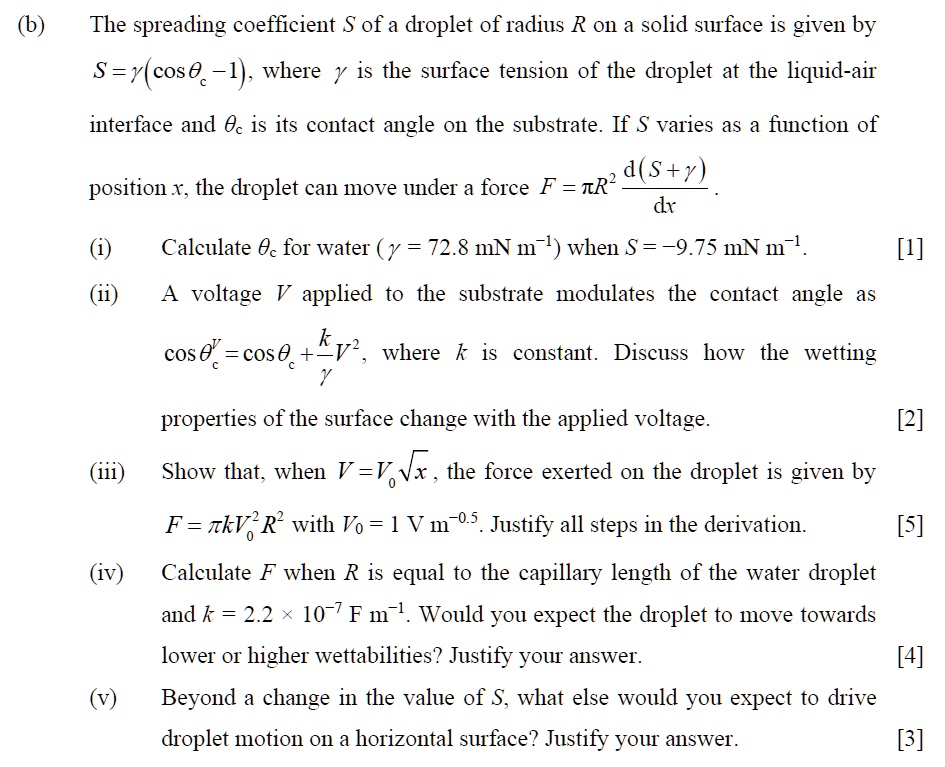 SOLVED: (b) The spreading coefficient S of a droplet of radius R on a ...
