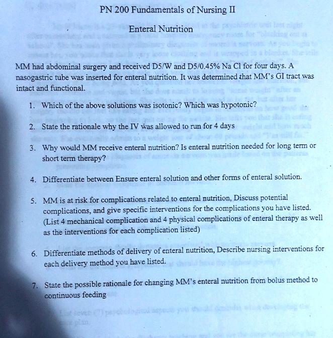 SOLVED PN 200 Fundamentals of Nursing II Enteral Nutrition MM had