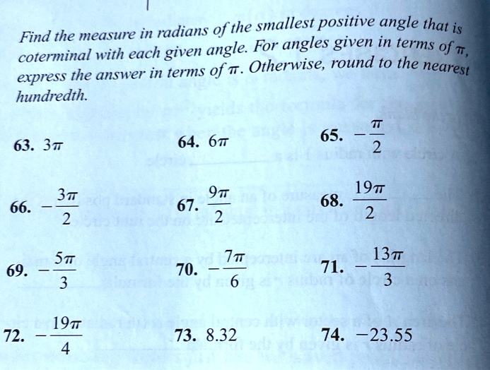 SOLVED: in radians of the smallest positive angle that is Find the ...