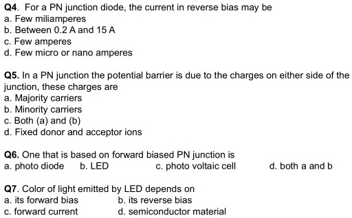 SOLVED: Q4. For PN junction diode, the current in reverse bias may be a ...