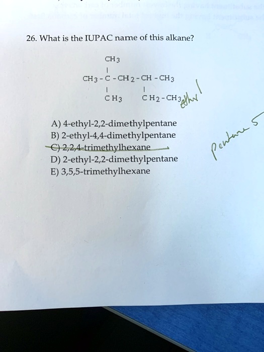 solved-26-what-is-the-iupac-name-of-this-alkane-ch3-ch3-c-ch2-ch