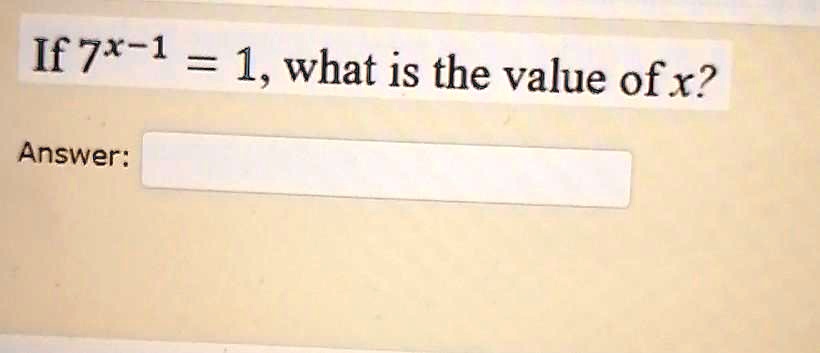 if7 1 1 what is the value ofx answer 04162