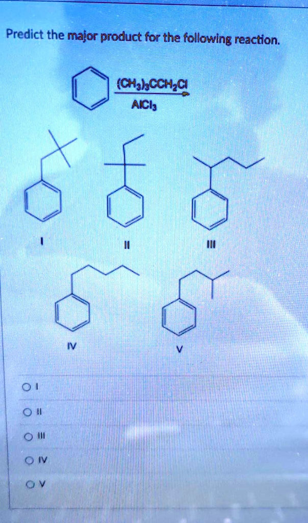 Predict The Major Product For The Following Reaction … Solvedlib