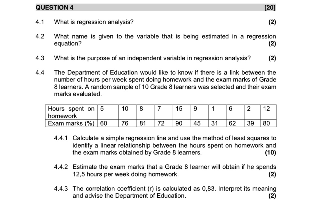 question 4 20 41 what is regression analysis 2 42 what name is given to the variable that is being estimated in regression equation 2 43 what is the purpose of an independent variable in reg 36842